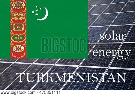 Solar Energy Panels With Turkmanistan Flag Background.  Sustainable Resources And Renewable Turkmeni