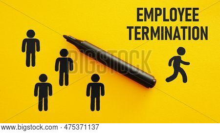 Employee Termination Is Shown Using A Text