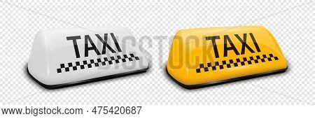 Vector 3d Realistic White And Yellow French Taxi Sign Icon Set Closeup Isolated. Design Template For