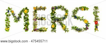 Colorful Flowers Building Word Mersi, Isolated Background