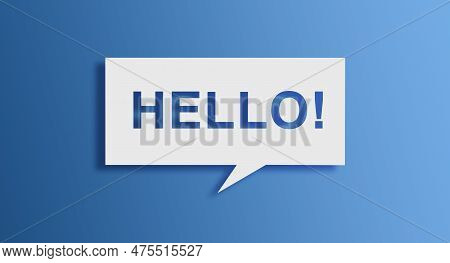 Hello Speech Bubble On Blue Background. Hello Salutation Or Greeting Word To Welcome Someone Or Init