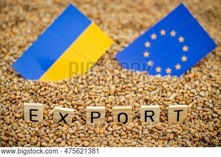 Question, Problems Of Export Of Ukrainian Grain To The Countries Of The European Union. The Word Exp
