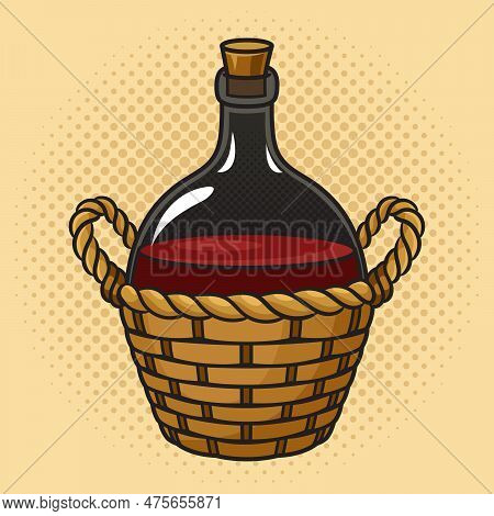 Wine Bottle Carboy With Basket And Handle Weaving Pinup Pop Art Retro Raster Illustration. Comic Boo