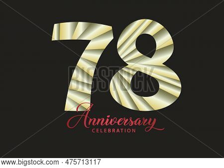 78 Year Anniversary Celebration Logotype Vector, 78 Number Design, 78th Birthday Invitation, Anniver