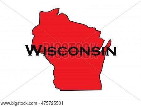 Politically Conservative State Of Wisconsin Colored Red.