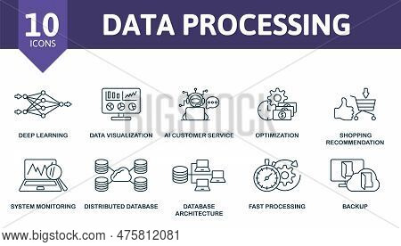 Data Processing Outline Set. Creative Icons: Deep Learning, Data Visualization, Ai Customer Service,