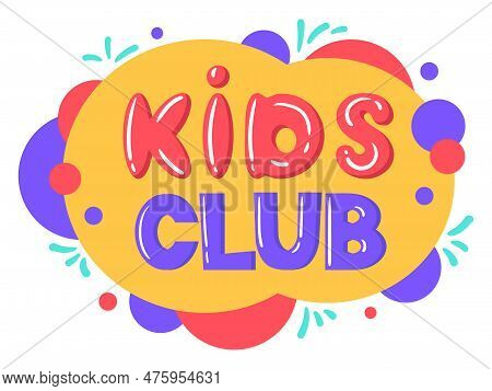 Cartoon Kids Play Club Banner. Baby Entertainment Game Zone, Children Playroom Fun Zone Cover Flat V