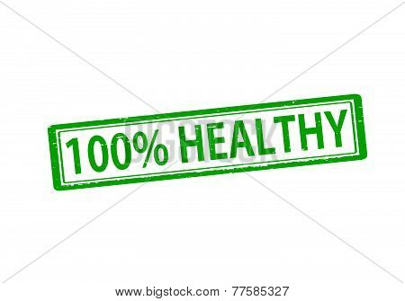 One hundred percent healthy