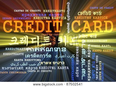 Background concept wordcloud multilanguage international many language illustration of credit card glowing light