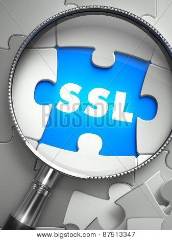 SSL - Missing Puzzle Piece through Magnifier.