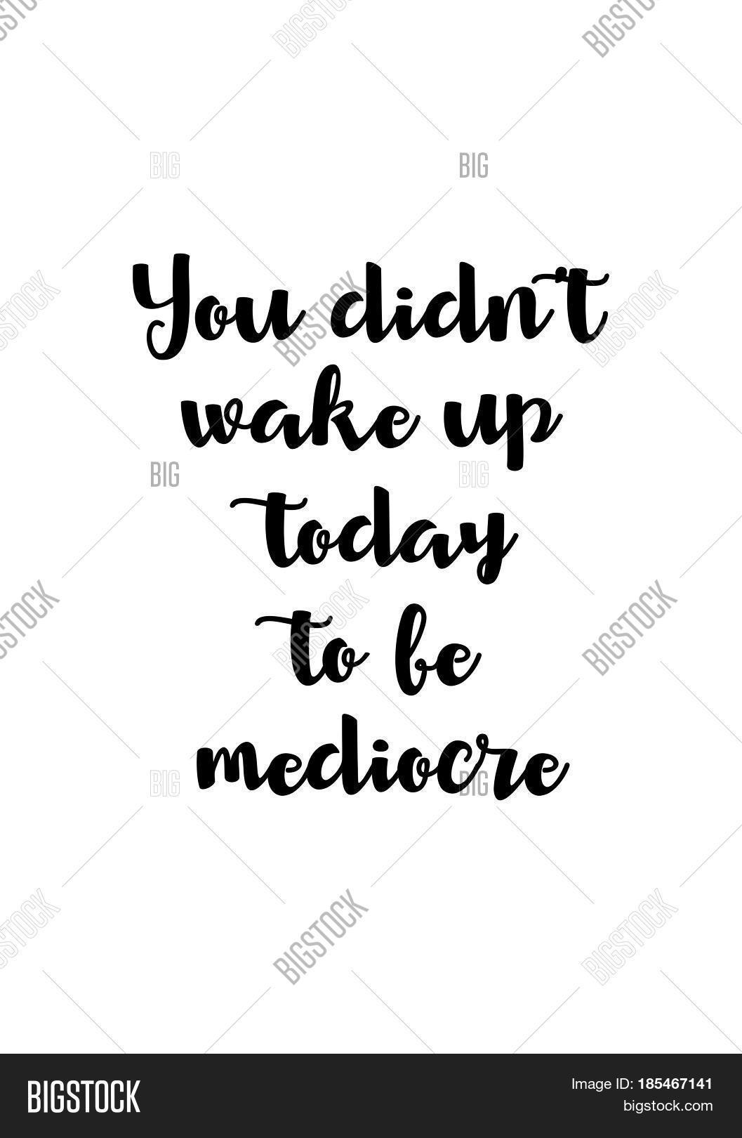 Lettering Quotes Vector Photo Free Trial Bigstock