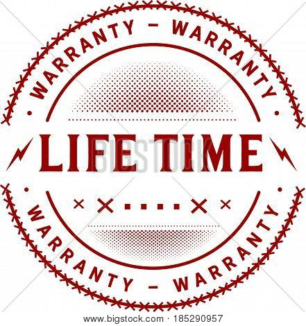 life time warranty vintage grunge rubber stamp guarantee background