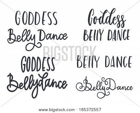 Belly dance vector illustration, vector background. Calligraphy banner. Use for posters, covers, flyers, postcards banner designs