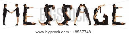 Black dressed people forming word MESSAGE on white background