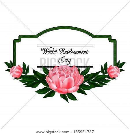 Vector illustration for a worldwide environmental protection bottom. Frame with a bouquet of flowers from peonies and green leaves.