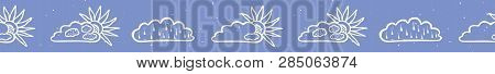 Hand Drawn Vector Cloud And Sun Illustration. Seamless Repeating Border