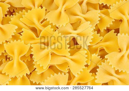 Farfalle Pasta Background Also Know As Bow Tie Pasta And Butterfly Pasta