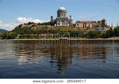 Esztergom, Hungary View Of The Huge Catholic Basilica And Royal Castle Of The First Dynasty Of The K