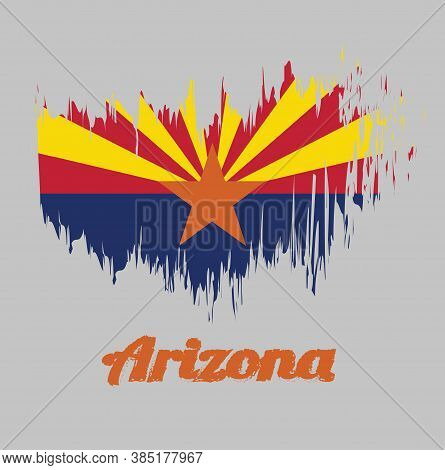 Brush Style Color Flag Of Arizona, Red And Weld-yellow On The Top Half, With Star And The Rest Of Th