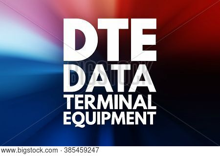 Dte - Data Terminal Equipment Acronym, Technology Concept Background