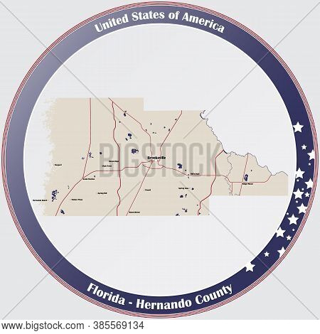 Round Button With Detailed Map Of Hernando County In Florida, Usa.