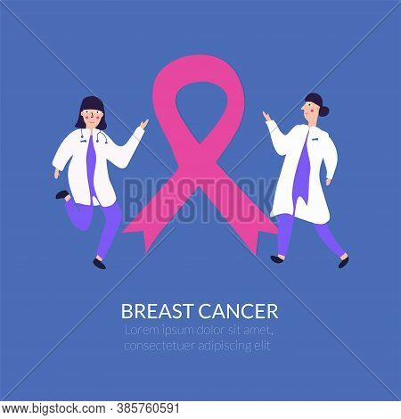 Two Female Doctors Point To A Pink Ribbon And Talk About Breast Cancer Prevention. Medicine, The Con