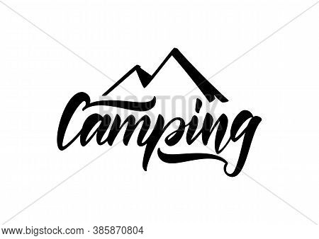 Vector Hand Drawn Type Emblem Of Camping With Mountains On White Background