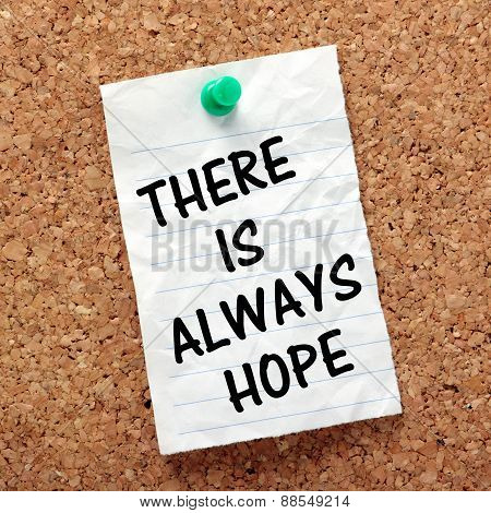 There Is Always Hope