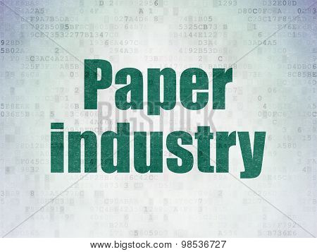 Manufacuring concept: Paper Industry on Digital Paper background