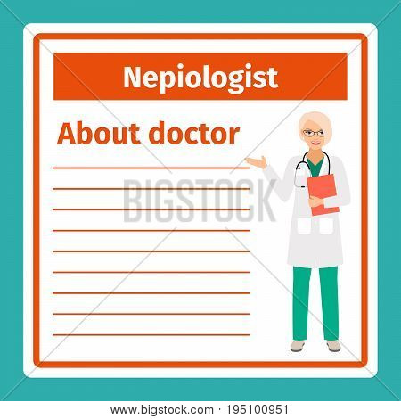 Medical professional notes about nepiologist template. Vector illustration