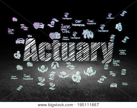Insurance concept: Glowing text Actuary,  Hand Drawn Insurance Icons in grunge dark room with Dirty Floor, black background