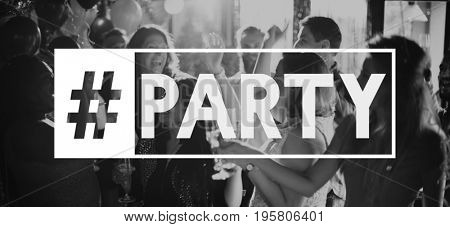 Party Reunion Mirthful Cheers Word