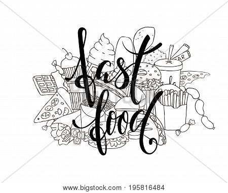 big set of hand drawn doodle fast food with lettering. Hand drawn calligraphy and brush pen lettering phrase fast food.