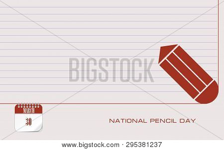 Post Card National Penci Day. Pencil Symbol On Postcard Surface.