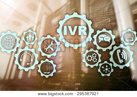 Ivr Interactive Voice Response. Call Center Business Concept.