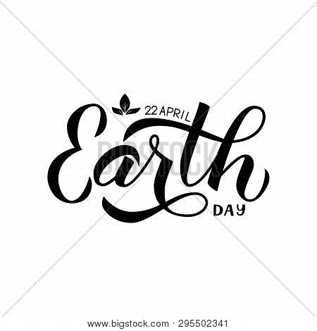 Earth Day Calligraphy Vector & Photo (Free Trial) | Bigstock