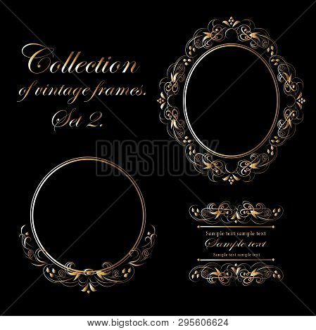Vector Image Of Beautiful Vintage Frames For Design Of Cards, Business Cards And Greetings. Round Go