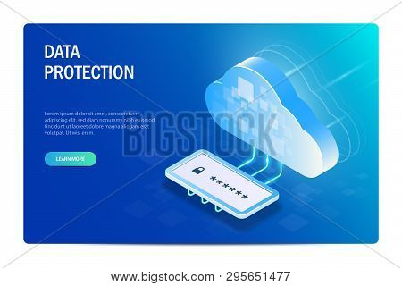Cloud Data Protection With Passord. Isometric Concept. Access To Files After Verification Of Identit