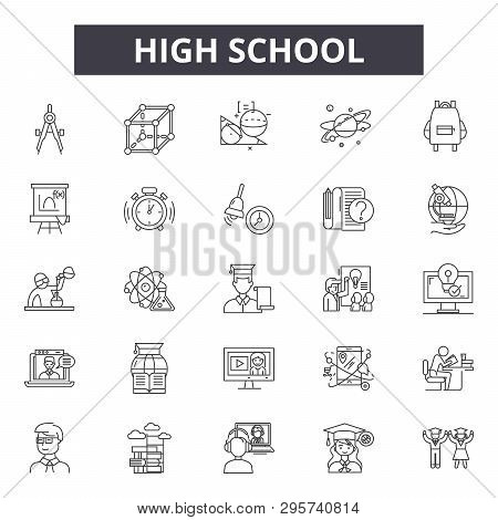 High School Line Icons, Signs Set, Vector. High School Outline Concept, Illustration: School, Educat