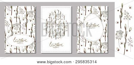 Set Of Easter Greeting Cards, Templates With Willow Branches, Herbs And Eggs. Willow Branches And He