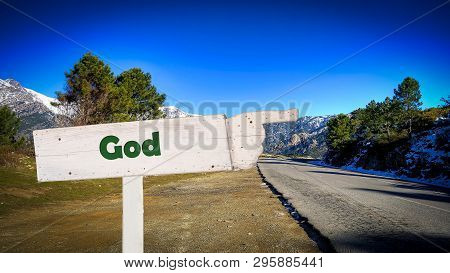 Street Sign The Direction Way To God