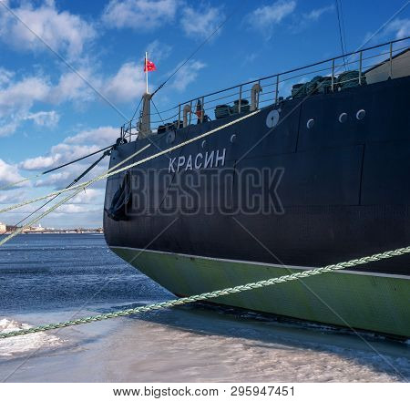 St. Petersburg, Russia - February 17, 2019: Legendary Russian, Soviet Icebreaker -krasin- On The Ete