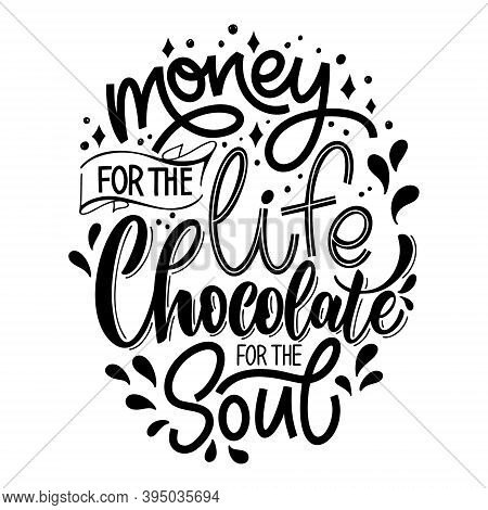 Chocolate Hand Lettering Quote. Warm Christmas Winter Word Composirion. Vector Design Elements For T