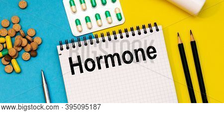 Treatment Word, Hormone Word With Medical Concepts And Medical Equipment