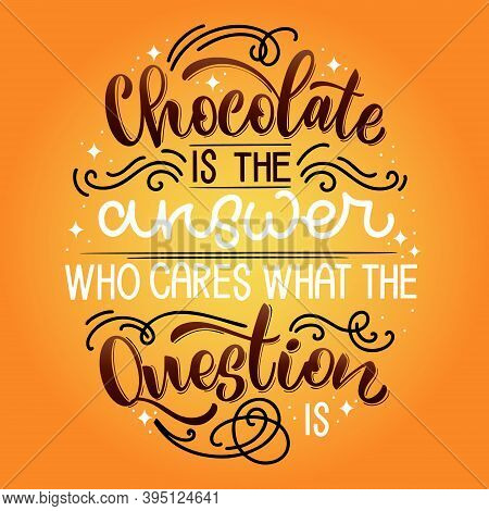 Chocolate Hand Lettering Quote. Colorful Christmas Winter Word Composition. Vector Design Elements F