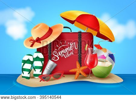 Summer Vector Banner Design. Summer Vibes Text With Realistic Beach Elements Like Luggage, Umbrella,