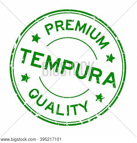 Grunge Green Premium Quaity Tempura Word Round Rubber Seal Stamp On White Background