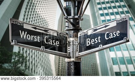 Street Sign The Way To Best Versus Worst Case