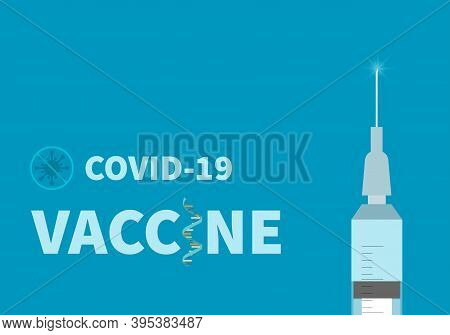 Mrna Coronavirus Vaccine For Covid-19 Pandemic. Vector Illustration Of Syringe, Mrna And Text.