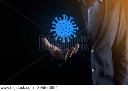 Businessman, Man Hold In Hand Abstract Virus Strain Model Of Covid-19 Respiratory Syndrome Coronavir